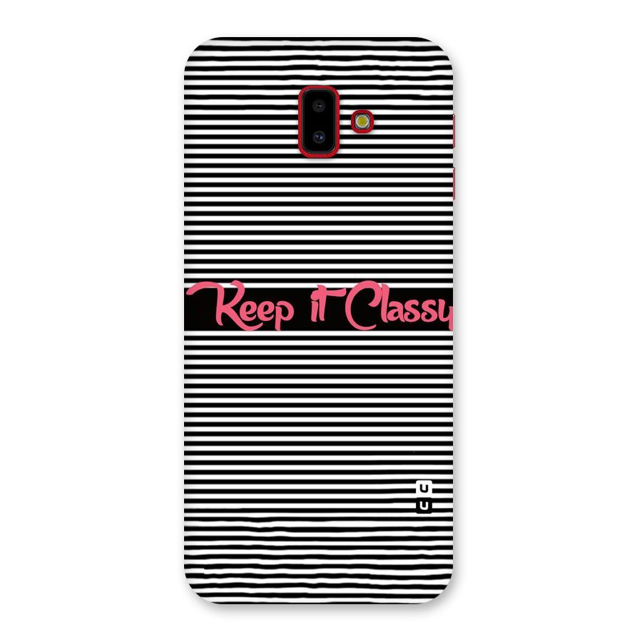 Keep It Classy Back Case for Galaxy J6 Plus