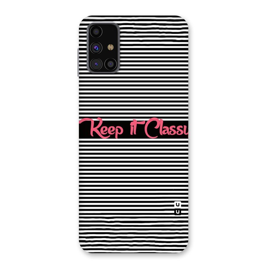 Keep It Classy Back Case for Galaxy M31s