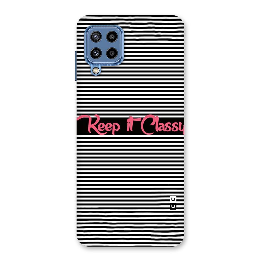 Keep It Classy Back Case for Galaxy M32