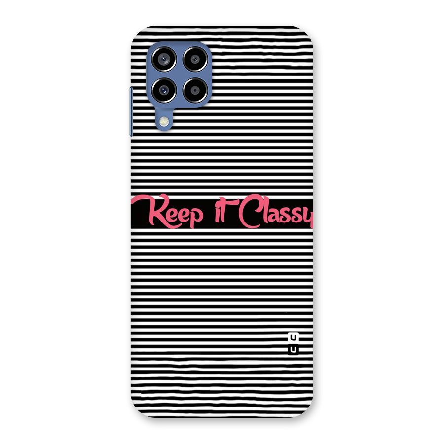 Keep It Classy Back Case for Galaxy M53 5G