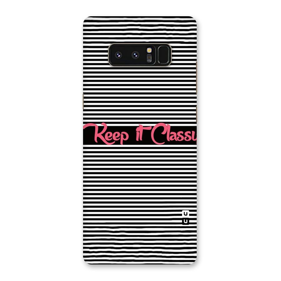 Keep It Classy Back Case for Galaxy Note 8