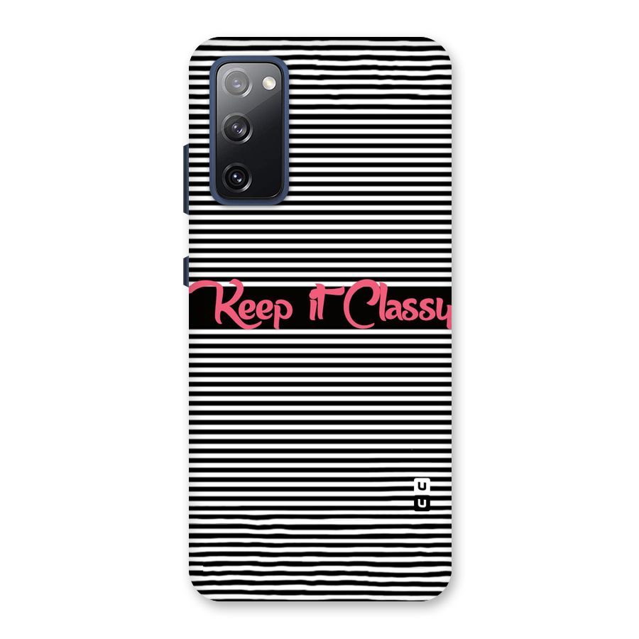 Keep It Classy Back Case for Galaxy S20 FE