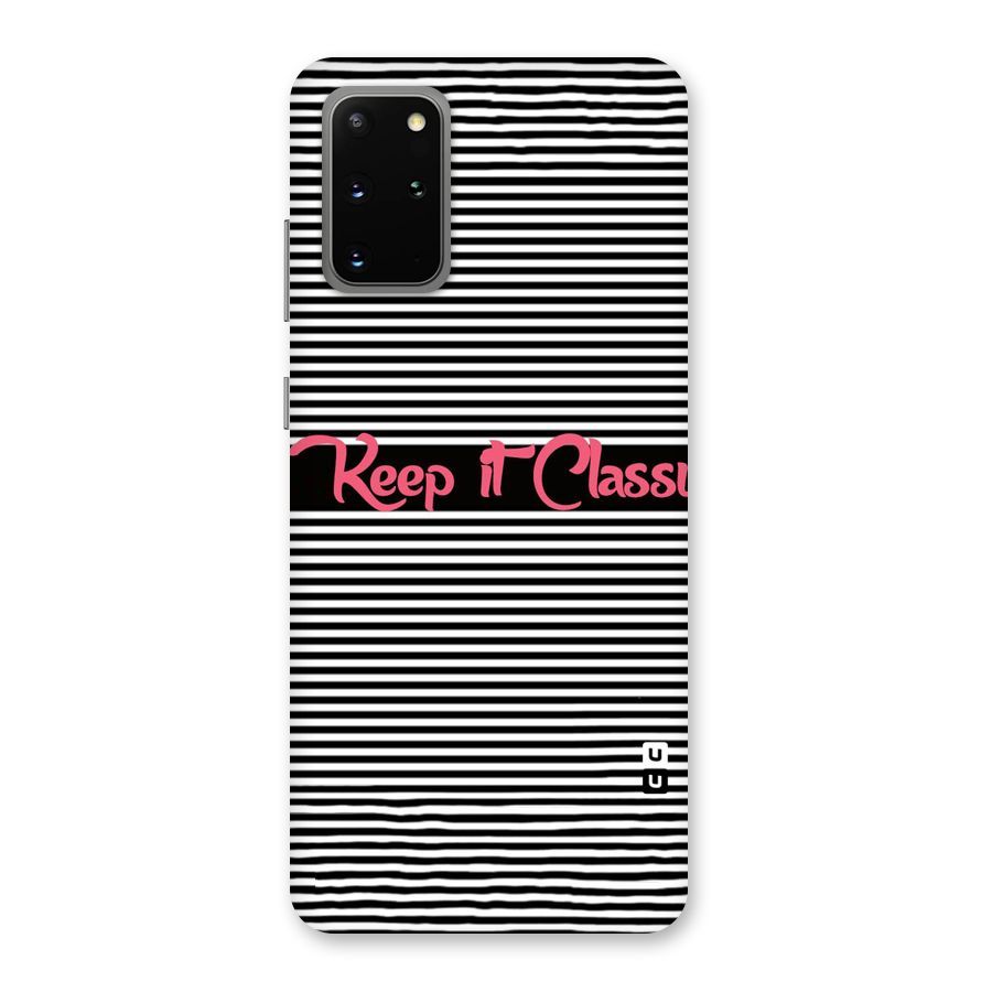Keep It Classy Back Case for Galaxy S20 Plus