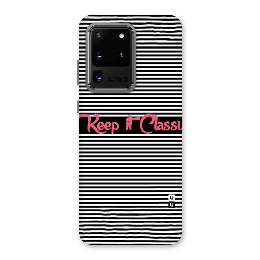 Keep It Classy Back Case for Galaxy S20 Ultra