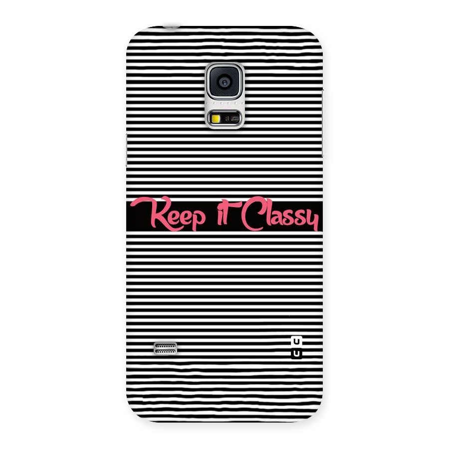 Keep It Classy Back Case for Galaxy S5 Mini