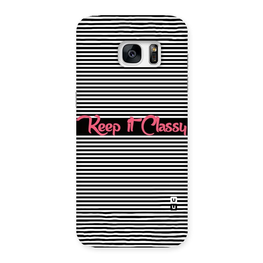 Keep It Classy Back Case for Galaxy S7 Edge