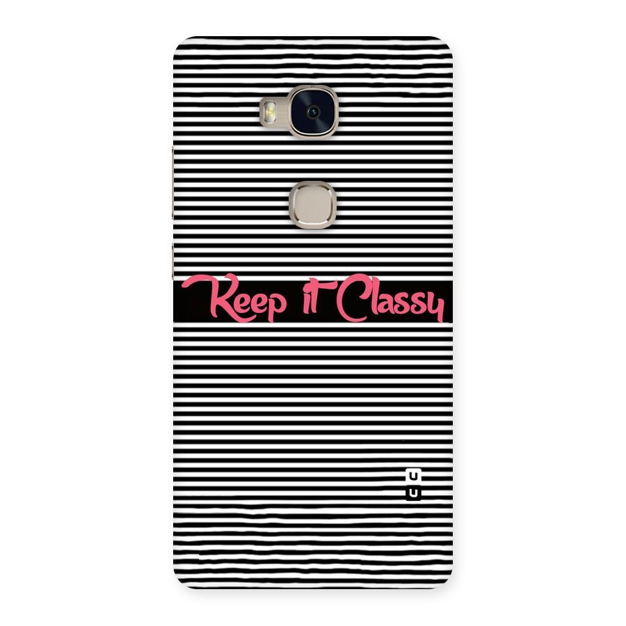 Keep It Classy Back Case for Huawei Honor 5X