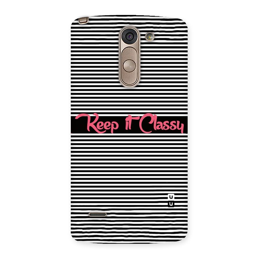 Keep It Classy Back Case for LG G3 Stylus