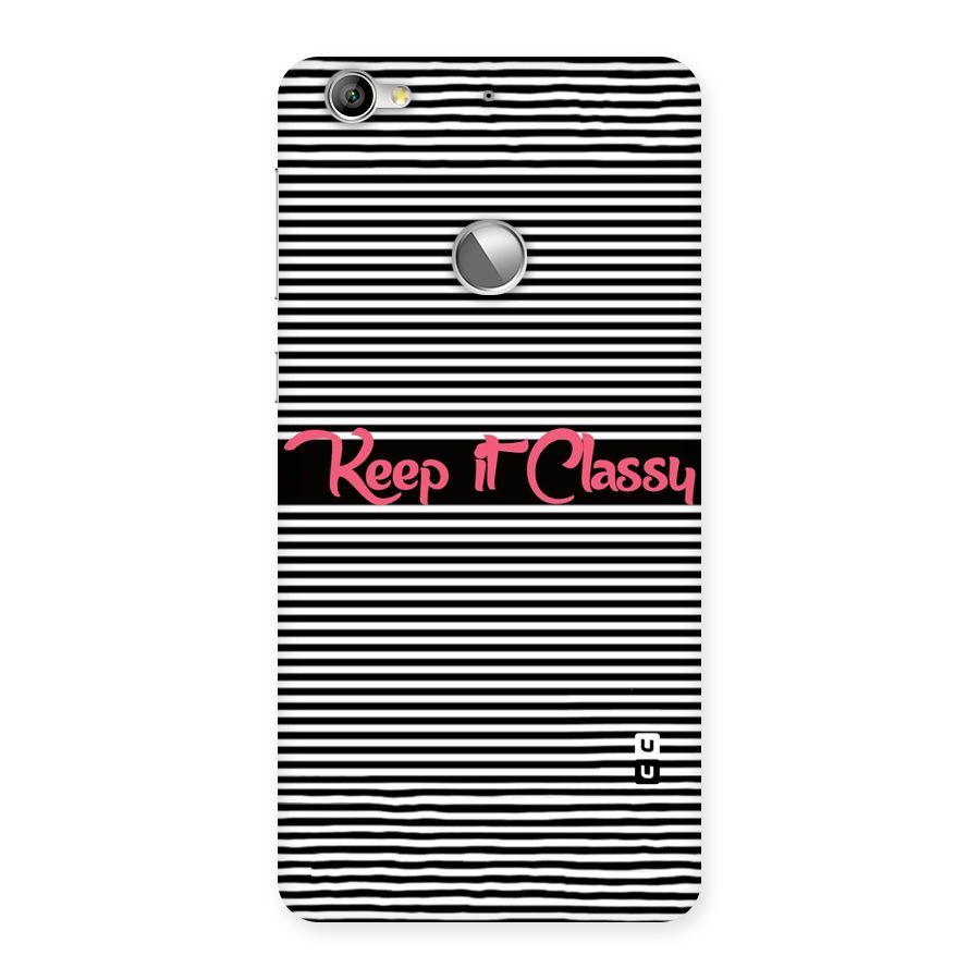 Keep It Classy Back Case for LeTV Le 1s