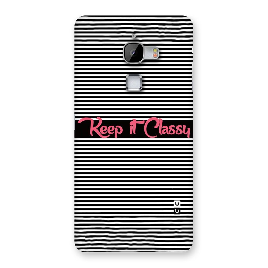 Keep It Classy Back Case for LeTv Le Max