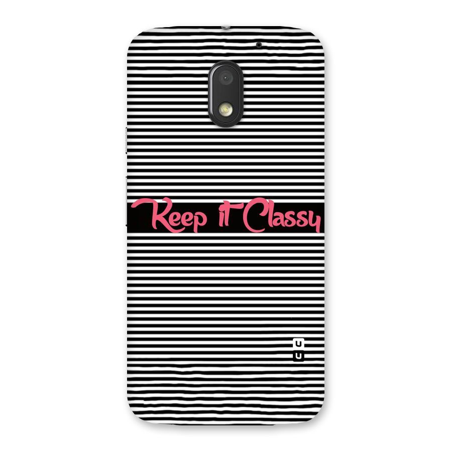 Keep It Classy Back Case for Moto E3 Power