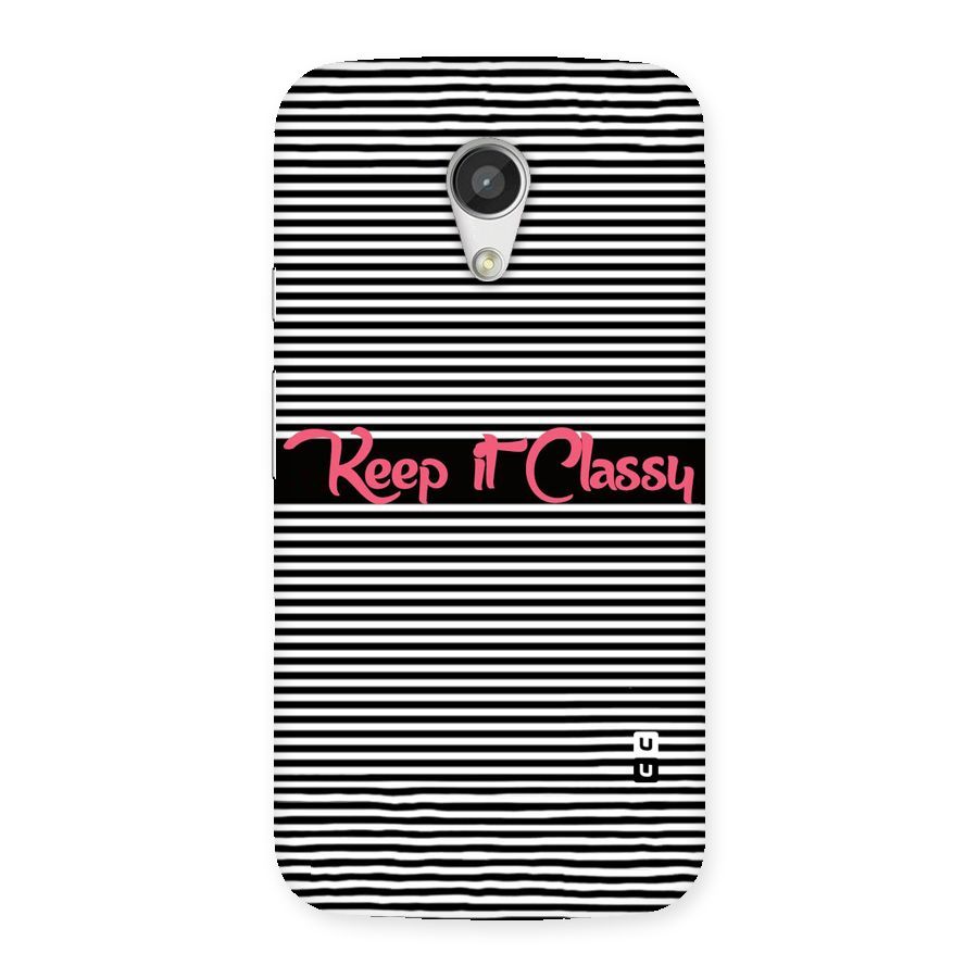 Keep It Classy Back Case for Moto G 2nd Gen