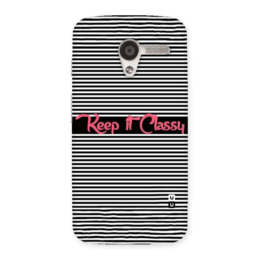 Keep It Classy Back Case for Moto X
