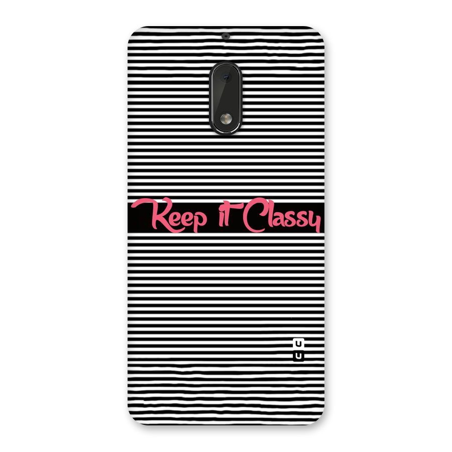 Keep It Classy Back Case for Nokia 6
