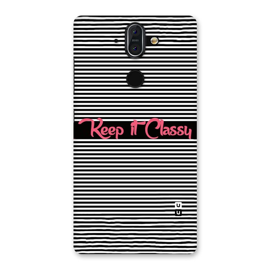 Keep It Classy Back Case for Nokia 8 Sirocco