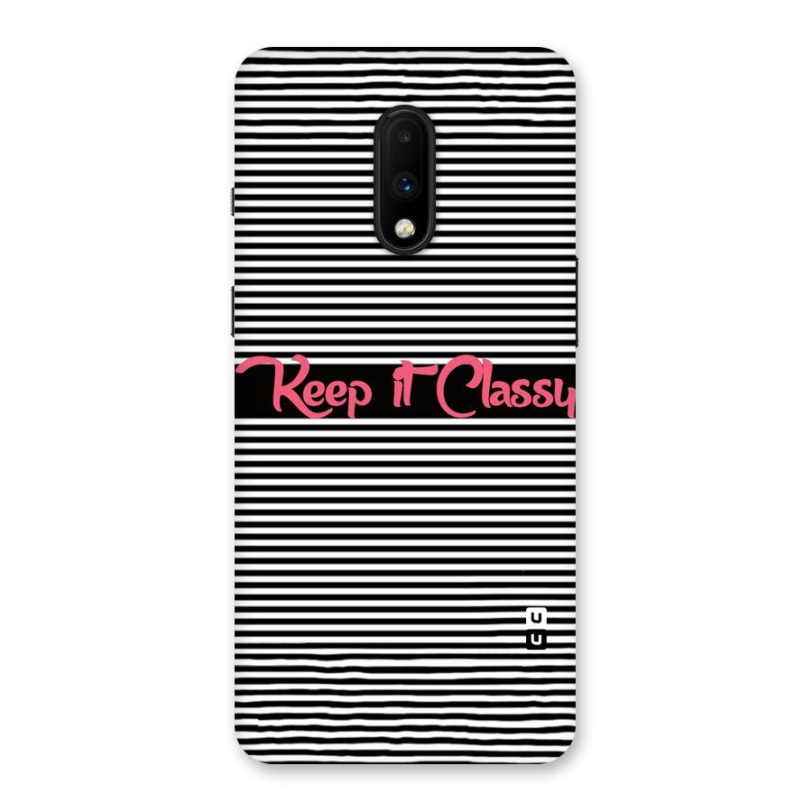 Keep It Classy Back Case for OnePlus 7