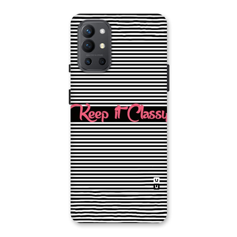 Keep It Classy Back Case for OnePlus 9R