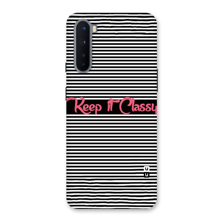 Keep It Classy Back Case for OnePlus Nord