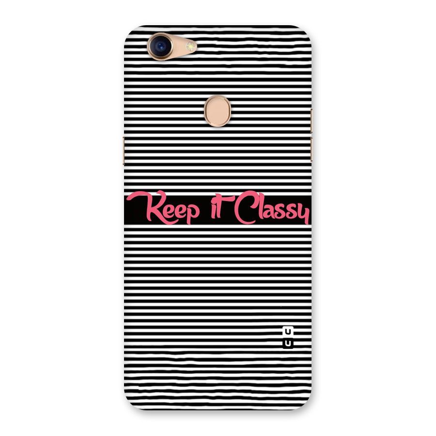 Keep It Classy Back Case for Oppo F5