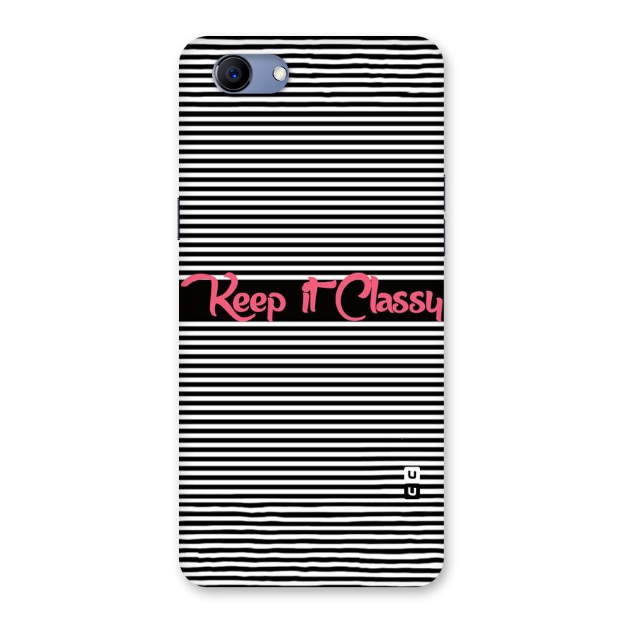 Keep It Classy Back Case for Oppo Realme 1