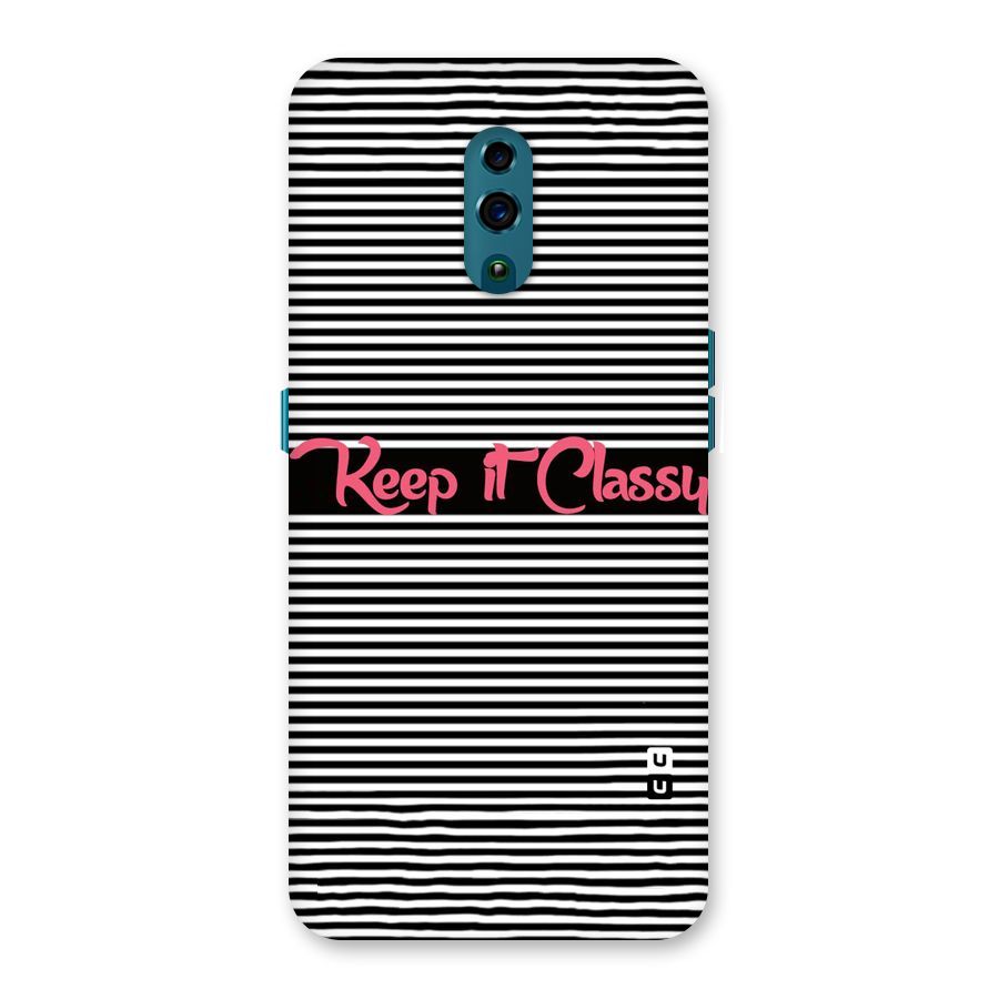 Keep It Classy Back Case for Oppo Reno