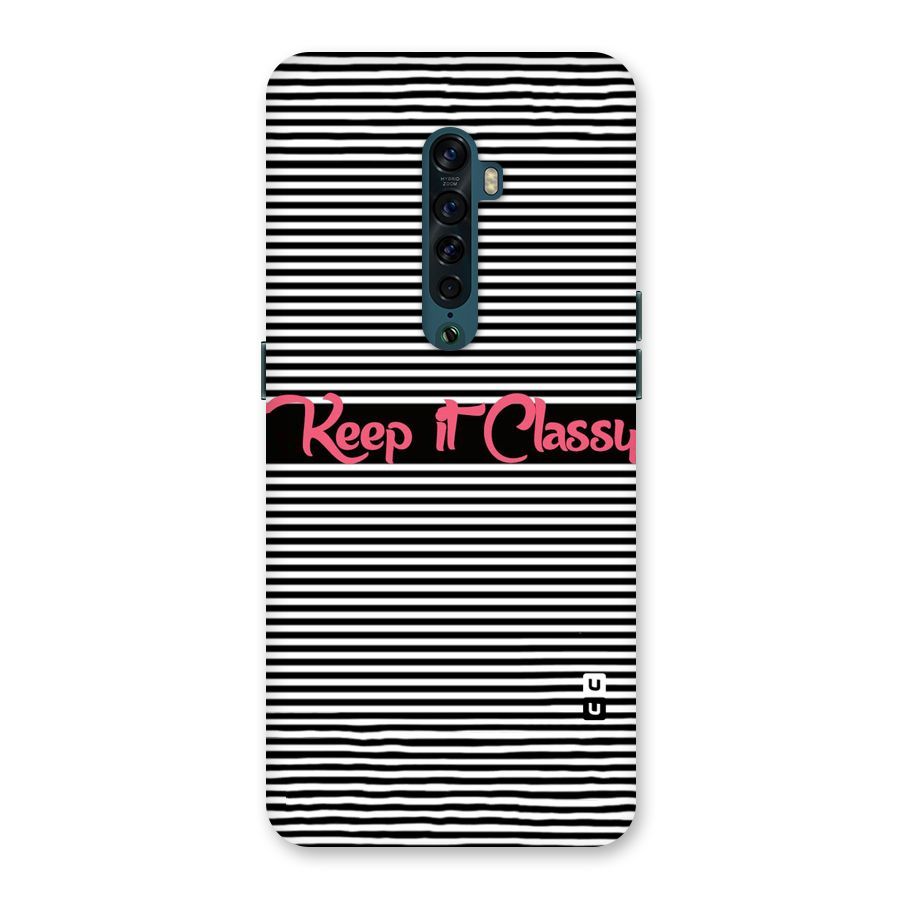 Keep It Classy Back Case for Oppo Reno2