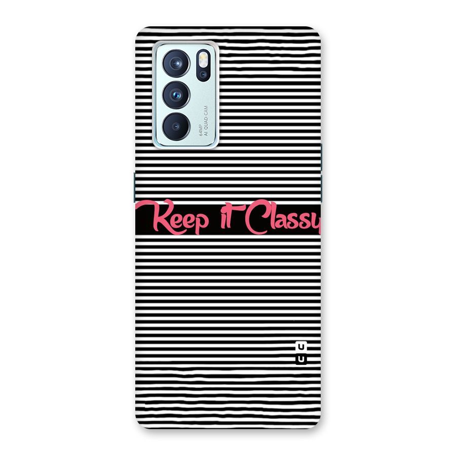 Keep It Classy Back Case for Oppo Reno6 Pro 5G