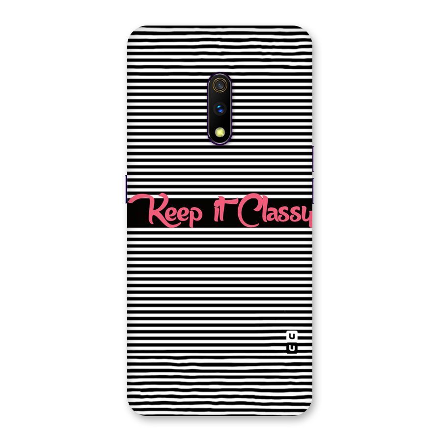 Keep It Classy Back Case for Realme X