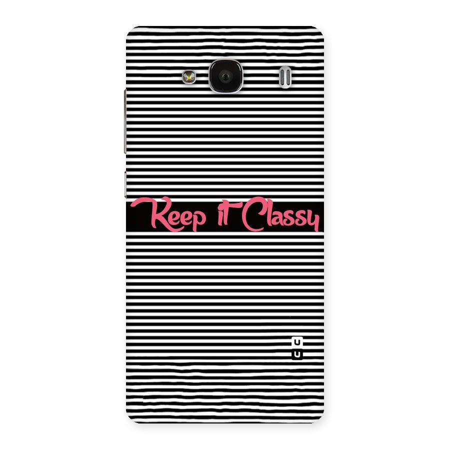 Keep It Classy Back Case for Redmi 2
