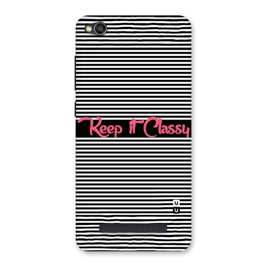 Keep It Classy Back Case for Redmi 4A