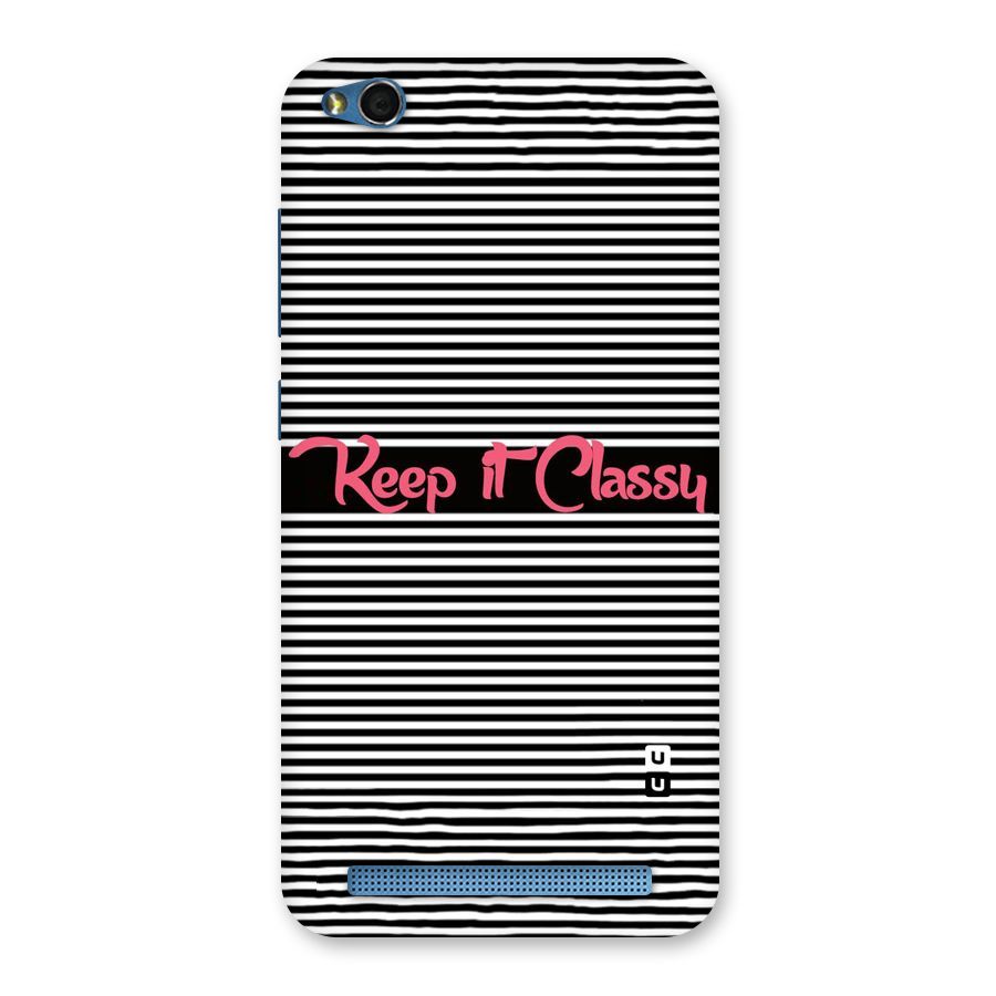 Keep It Classy Back Case for Redmi 5A