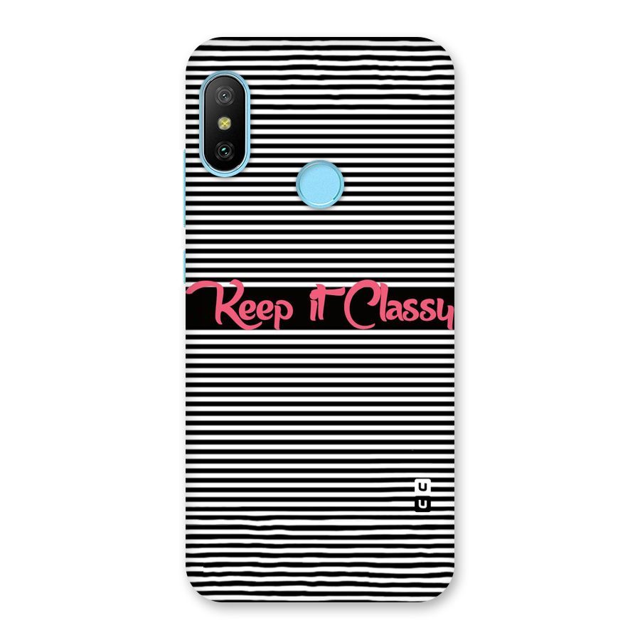 Keep It Classy Back Case for Redmi 6 Pro