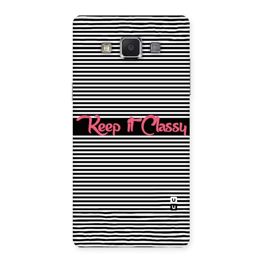 Keep It Classy Back Case for Samsung Galaxy A5