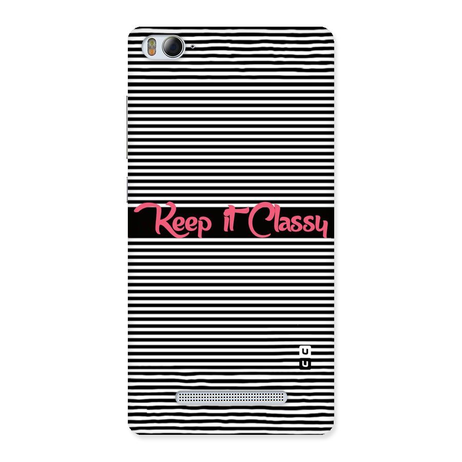 Keep It Classy Back Case for Xiaomi Mi4i