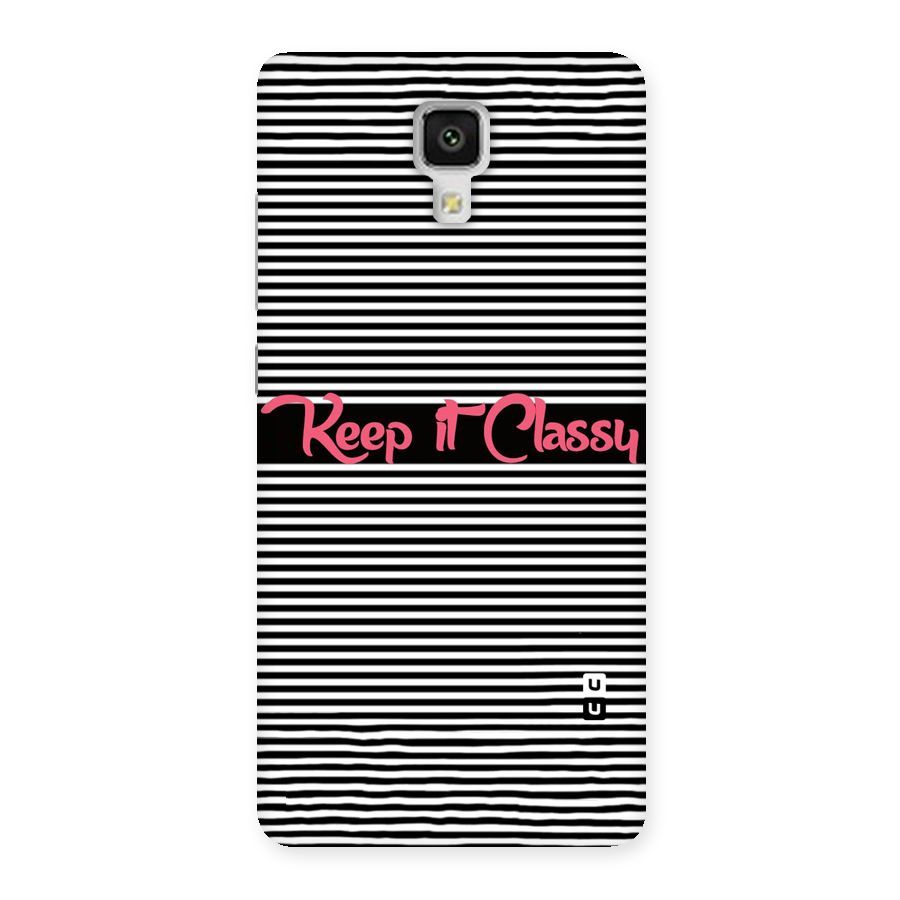 Keep It Classy Back Case for Xiaomi Mi 4