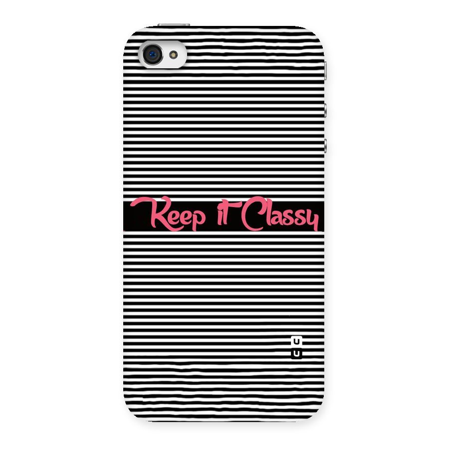 Keep It Classy Back Case for iPhone 4 4s