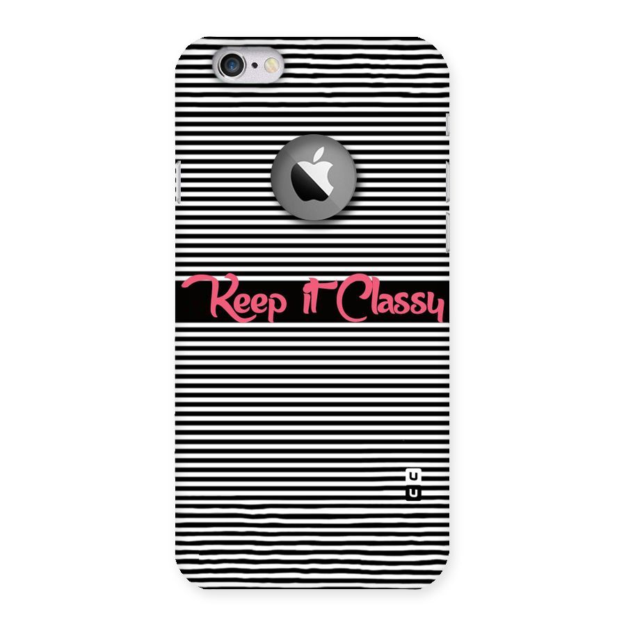 Keep It Classy Back Case for iPhone 6 Logo Cut
