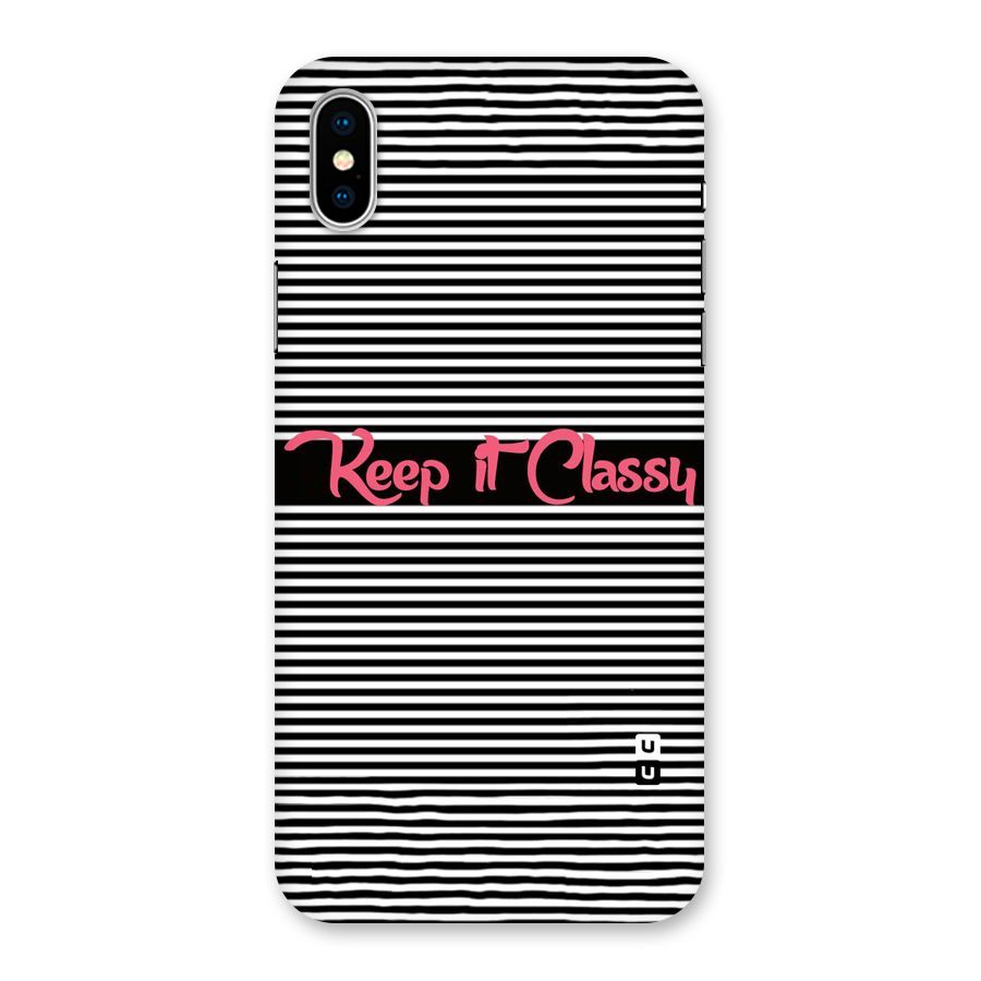 Keep It Classy Back Case for iPhone XS