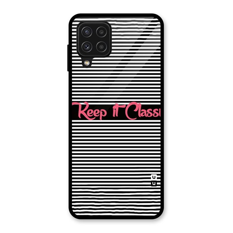 Keep It Classy Glass Back Case for Galaxy A22 4G