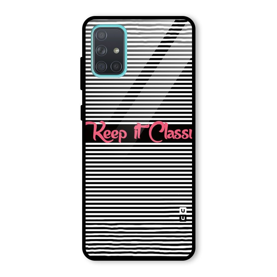 Keep It Classy Glass Back Case for Galaxy A71