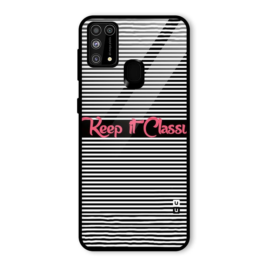 Keep It Classy Glass Back Case for Galaxy M31