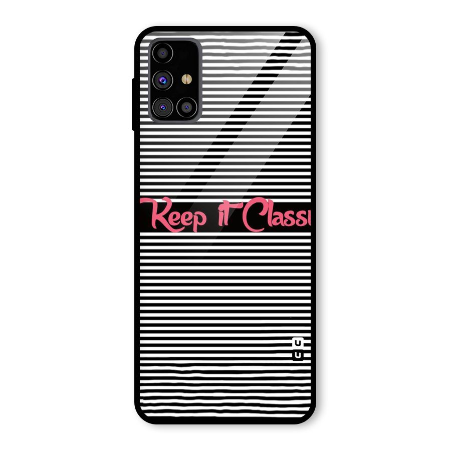 Keep It Classy Glass Back Case for Galaxy M31s