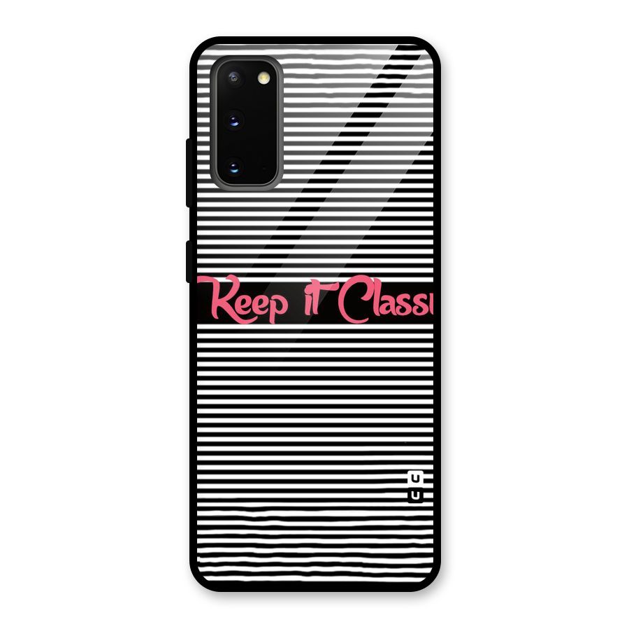 Keep It Classy Glass Back Case for Galaxy S20