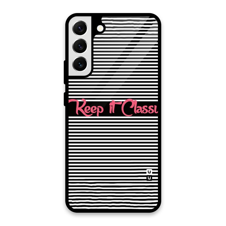 Keep It Classy Glass Back Case for Galaxy S22 Plus 5G