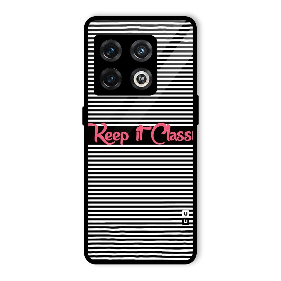 Keep It Classy Glass Back Case for OnePlus 10 Pro 5G