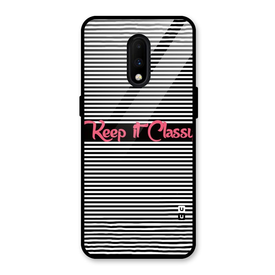 Keep It Classy Glass Back Case for OnePlus 7