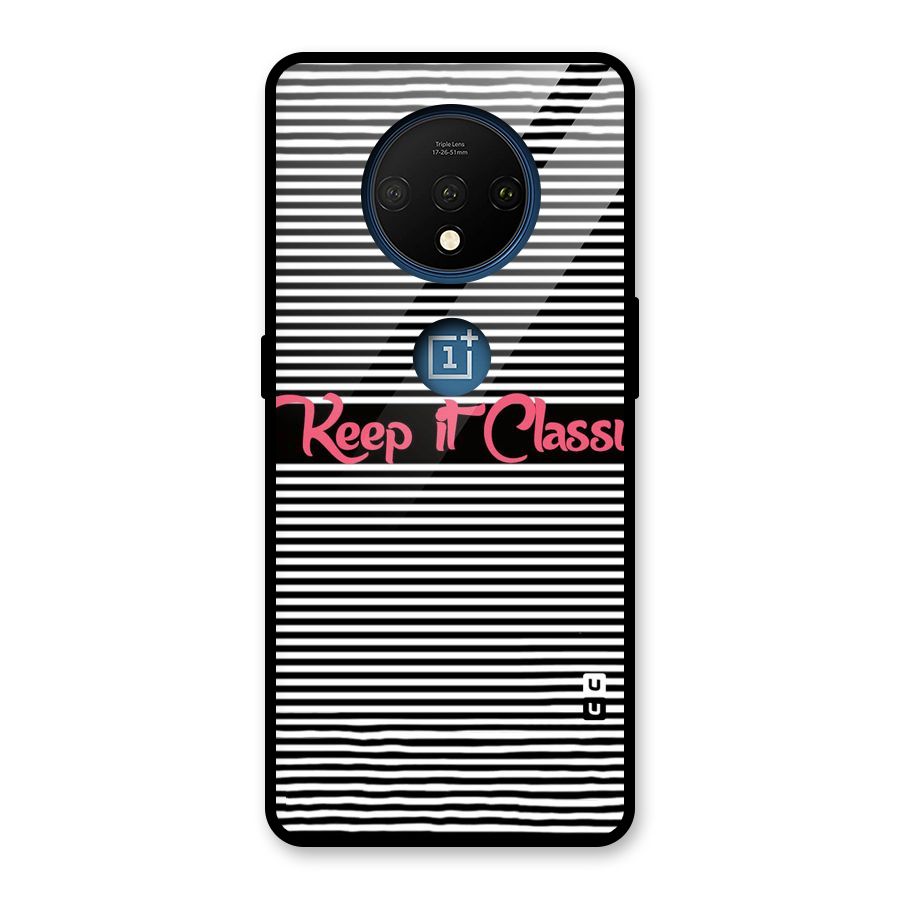 Keep It Classy Glass Back Case for OnePlus 7T