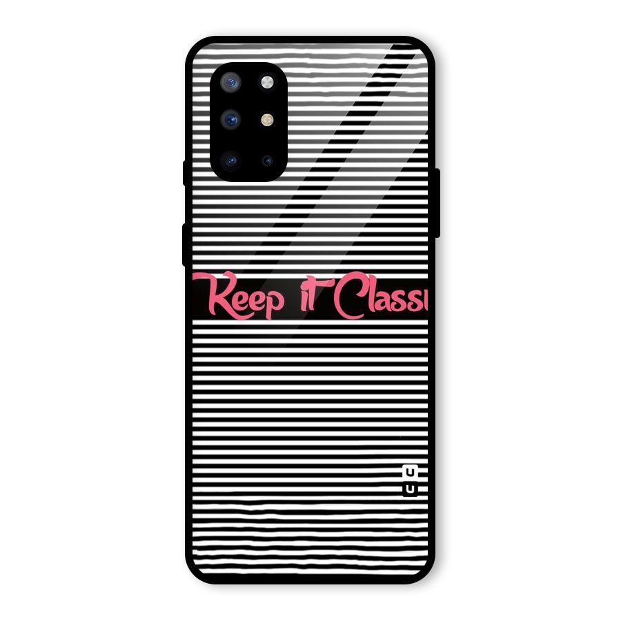Keep It Classy Glass Back Case for OnePlus 8T