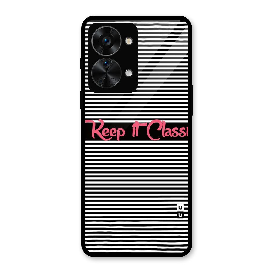 Keep It Classy Glass Back Case for OnePlus Nord 2T