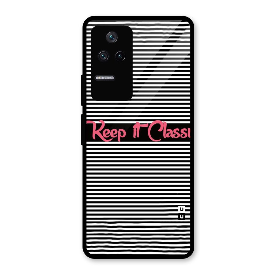 Keep It Classy Glass Back Case for Poco F4 5G